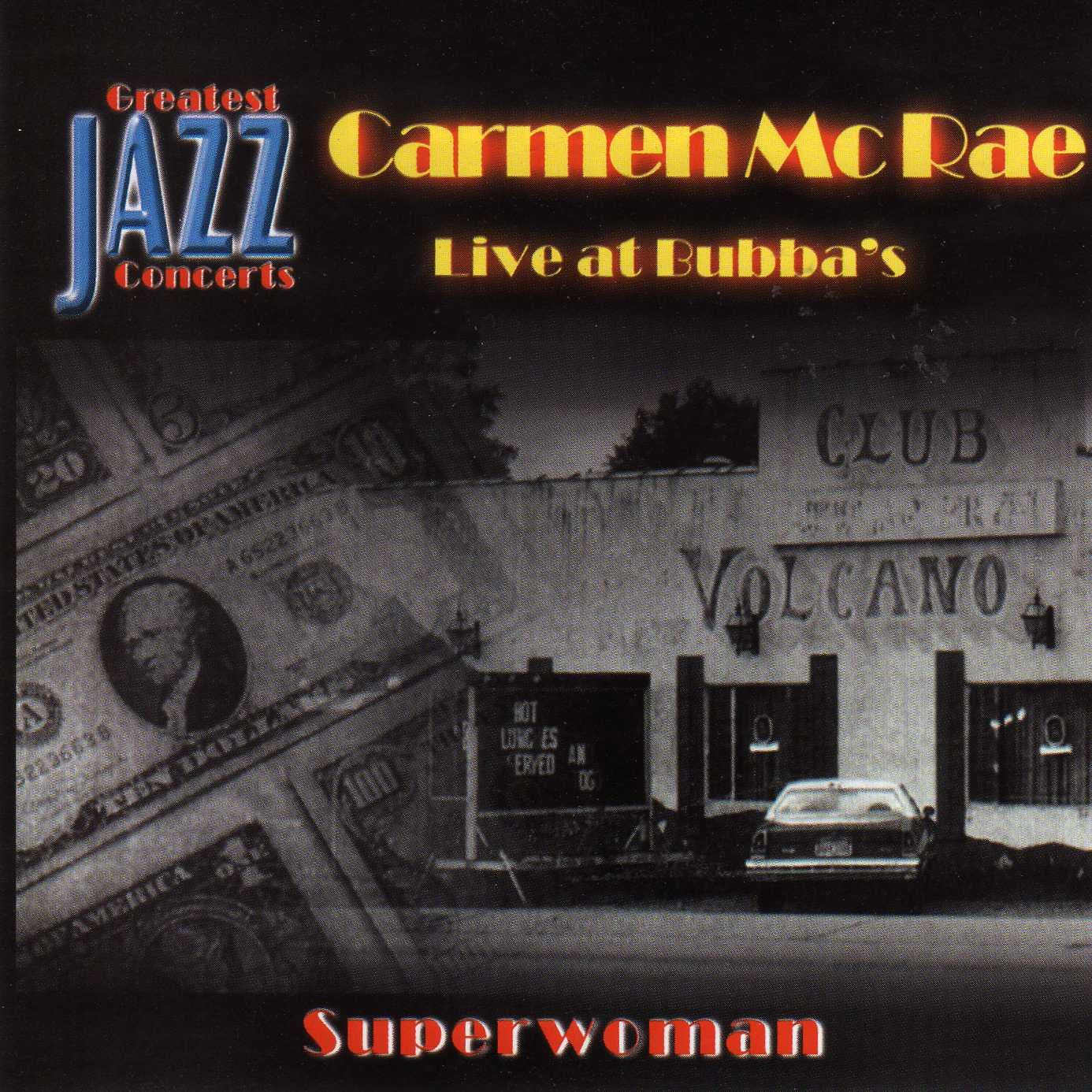 Carmen Mcrae - Live at Bubba's - Superwoman Music