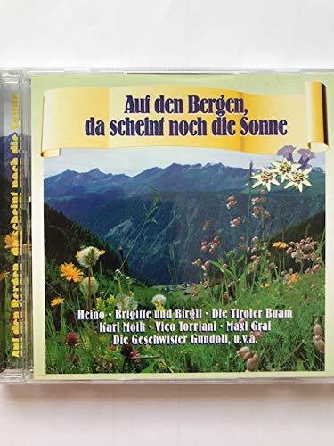 Product Image: Auf den Bergen da scheint noch die Sonne
