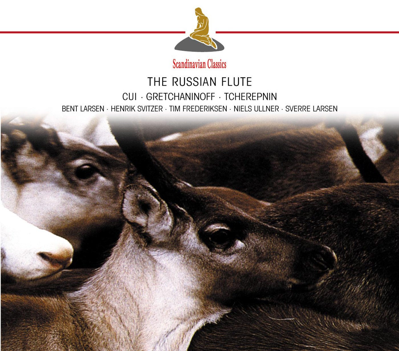 Cui, Gretchaninoff, Tcherepnin: The Russian Flute Classical