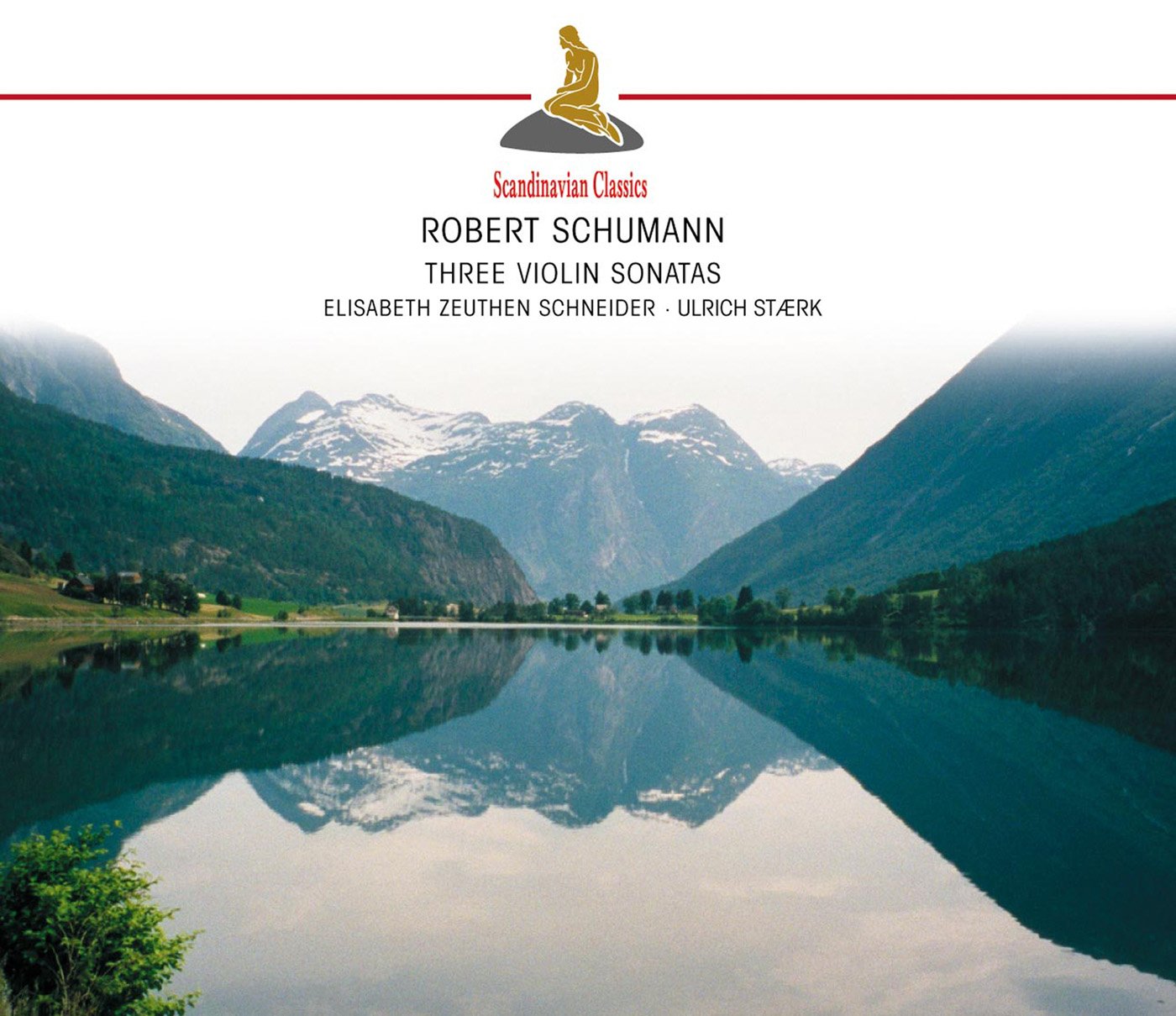 Schumann: Three Violin Sonatas Classical