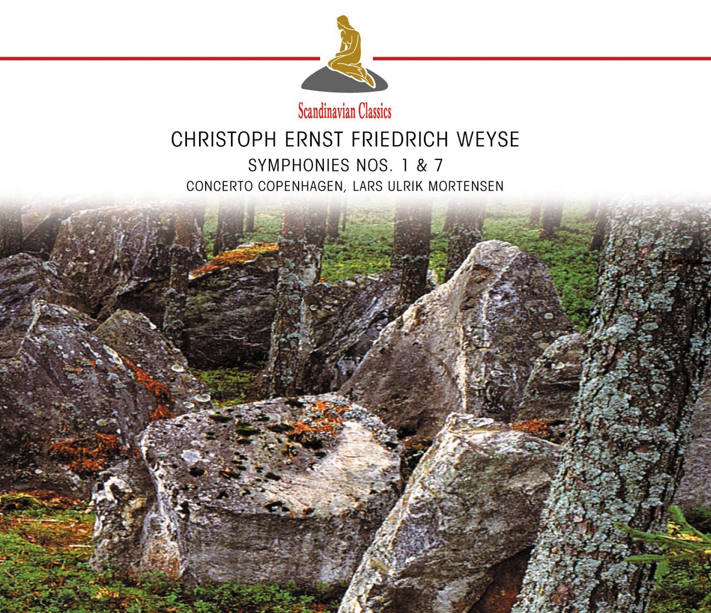 Weyse: Symphonies Nos. 1 & 7 Classical