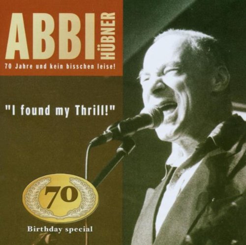 I Found My Thrill-70 Jahre und Kein Bisschen Leise Pop