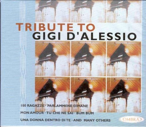 A Tribute to Gigi d Alessio Pop