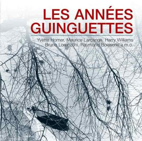 Les Annees Guinguettes (Various) Classical