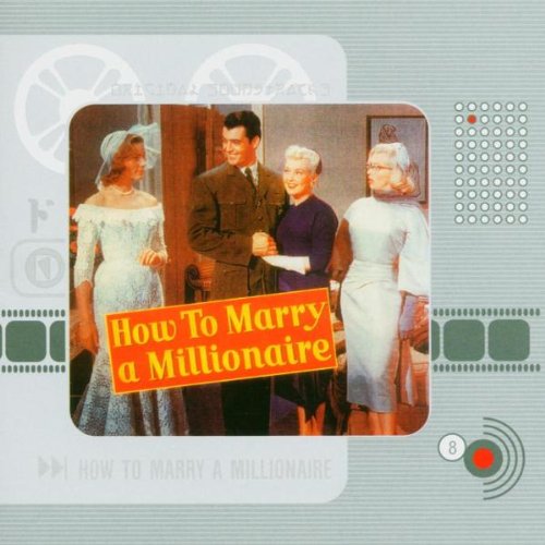 How to Marry a Millionaire Soundtracks & Musicals