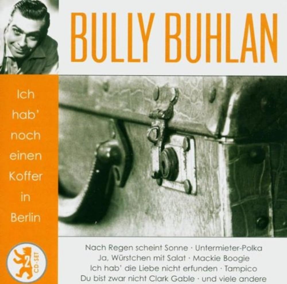 Koffer In Berlin -Bully Buhlan Pop