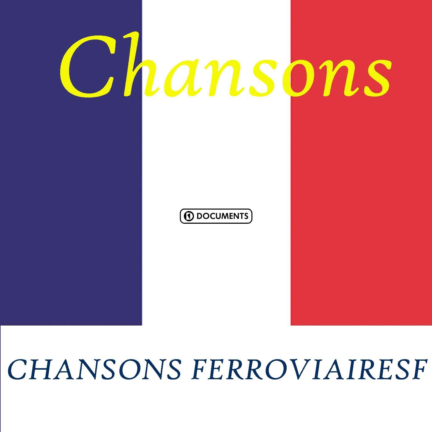 Product Image: Chansons Ferroviaires