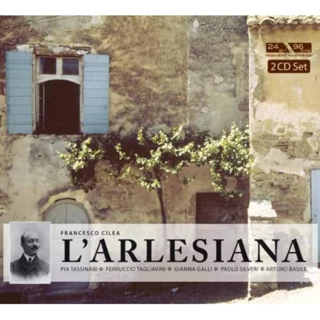 Cilea: L'Arlesiana Classical