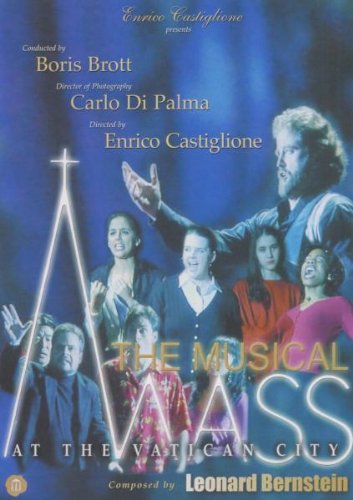 Mass - The Musical - Leonard Bernstein Films