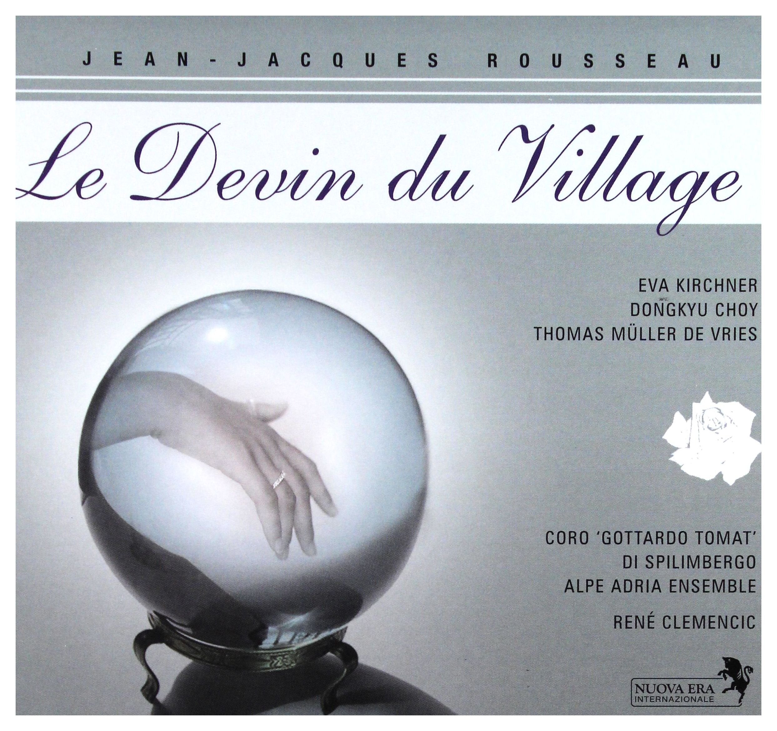 Rousseau: Le devin du village Classical