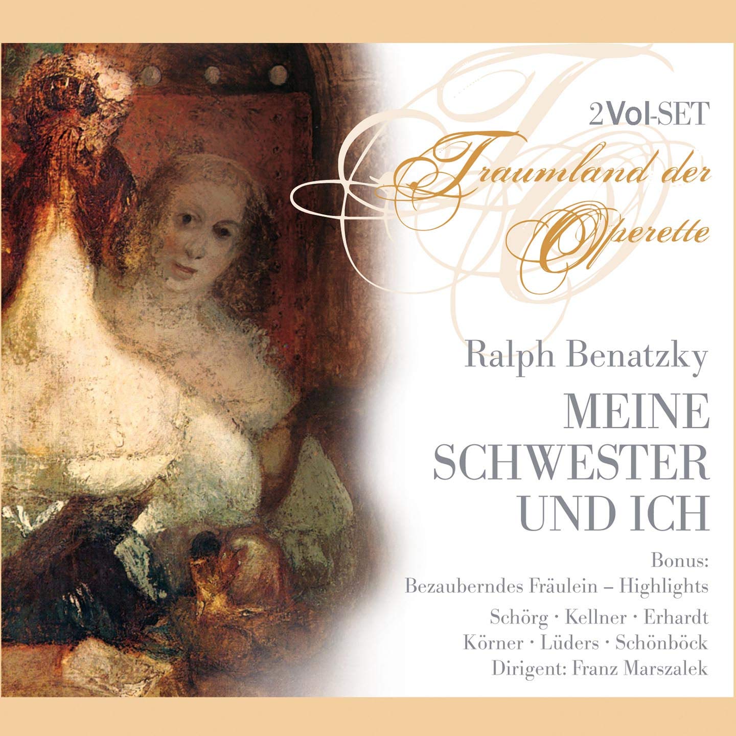 Ralph Benatzky - Meine Schwester und ich (Operetten-Gesamtaufnahme) Classical