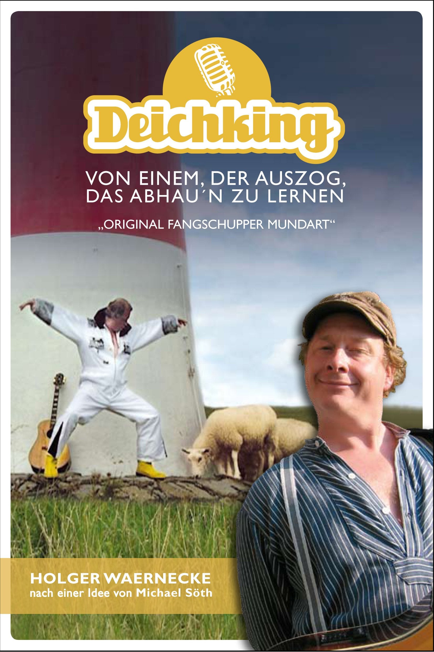 Deichking - von Einem der Auszog, das Abhau'n zu Lernen Books