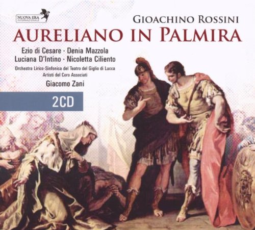 Aureliano in Palmira Classical