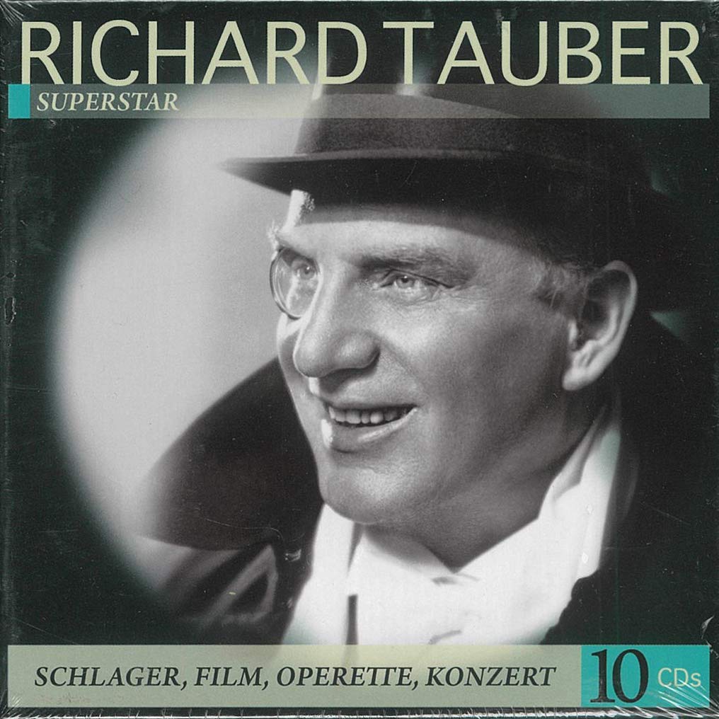 Richard Tauber - Superstar Classical