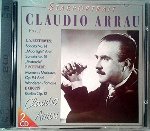 Claudio Arrau Starportrait Vol.1 Music