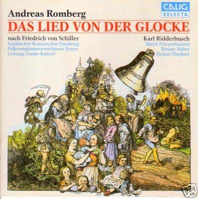 Das Lied Von der Glocke Classical