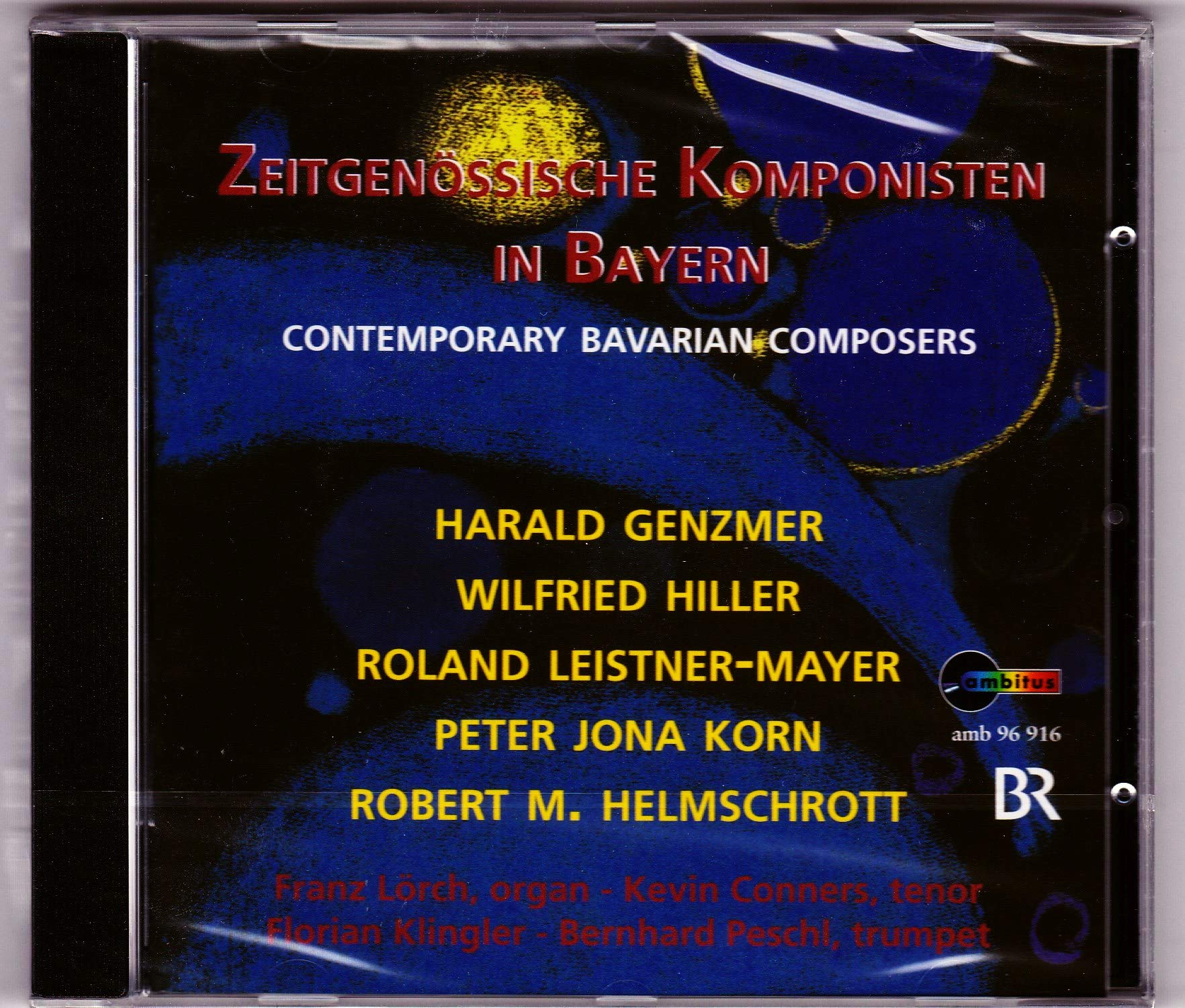 Zeitgenössische Komponisten in Bayern Classical