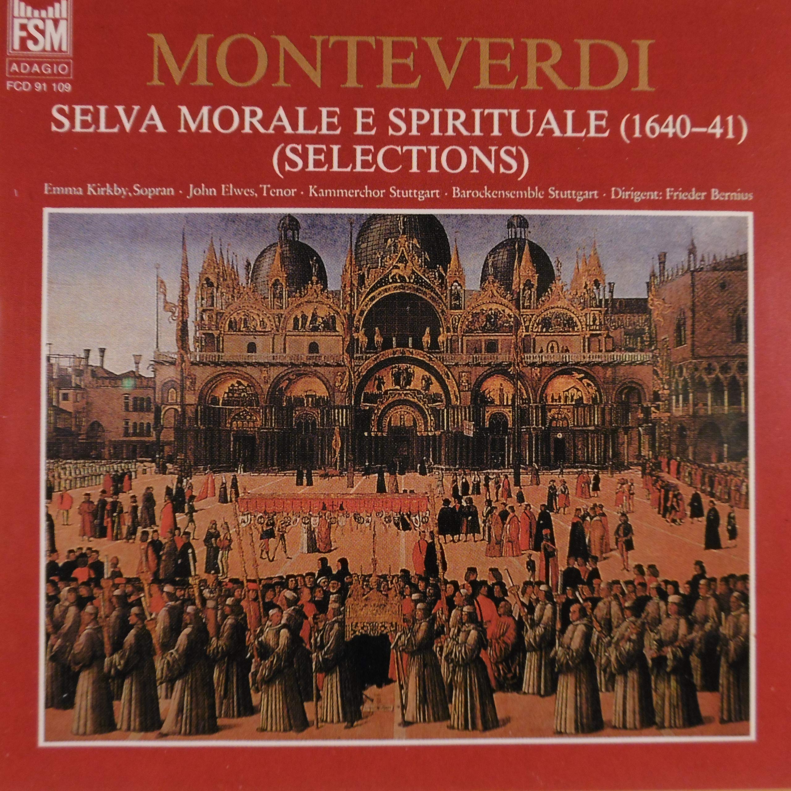 Claudio Monteverdi: Selva Morale e Spirituale (Auszüge) Classical