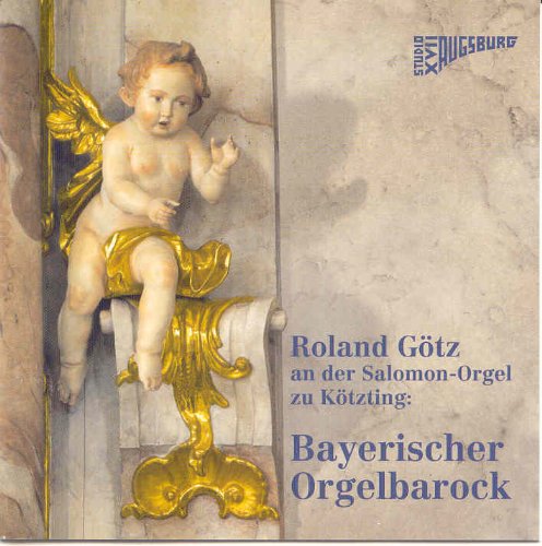 Bayerischer Orgelbarock Classical