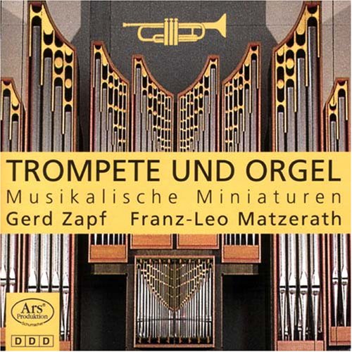 Trompete und Orgel - Musikalische Miniaturen Classical