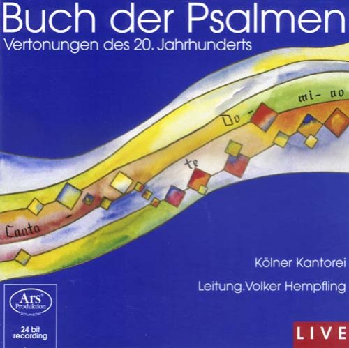 Buch der Psalmen - Vertonungen des 20. Jahrhunderts Classical