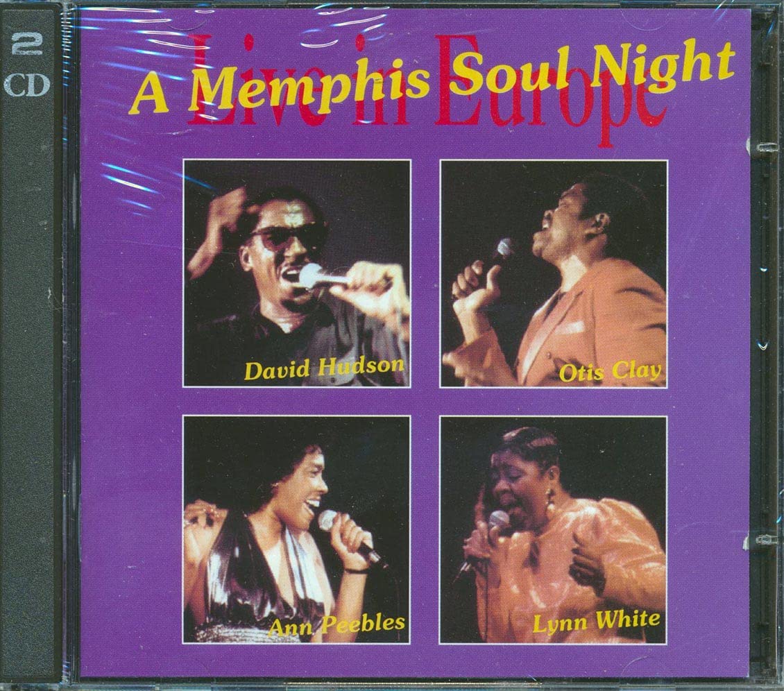 Ann Peebles, Otis Clay, David Hudson, Lynn White, CD - A Memphis Soul Night: Live In Europe (2xCD) Music