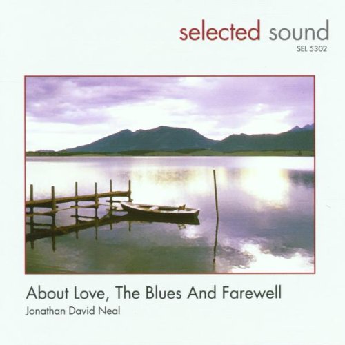 About Love,the Blues and Farew Blues