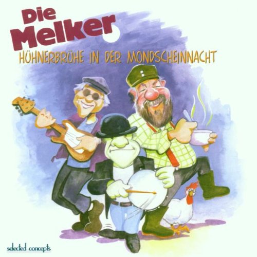 Hühnerbrühe in der Mondscheinnacht Music