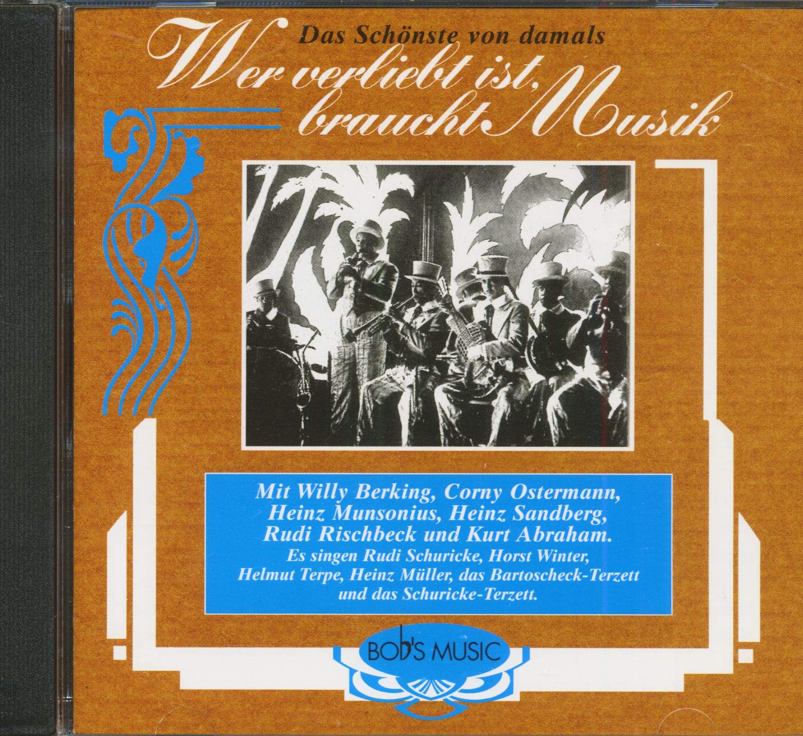 Wer Verliebt Ist, Braucht Musik - Das Schönste Von Damals (CD) cd