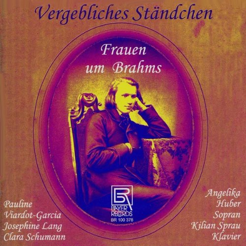 Vergebliches Ständchen-Frauen Um Brahms Classical