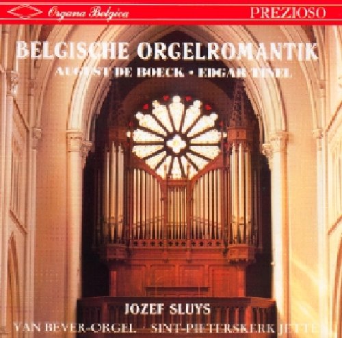 Belgische Orgelromantik - Die Van Bever-Orgel der St-Pieterskerk zu Jette (Belgien) Classical