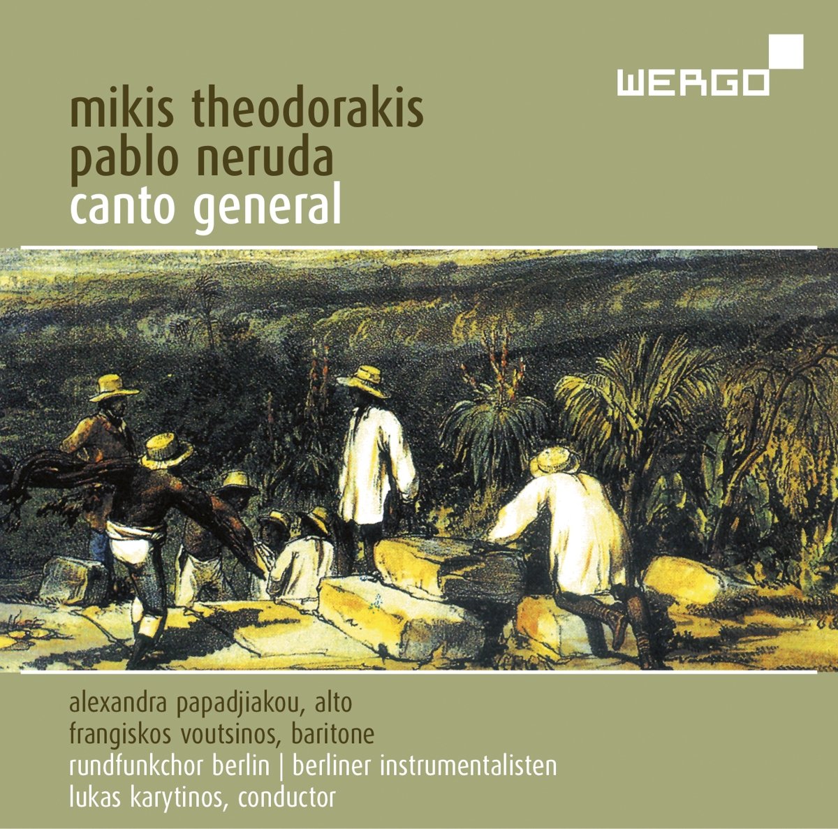 Canto General.Oratorio For Soloists,Choir And Classical