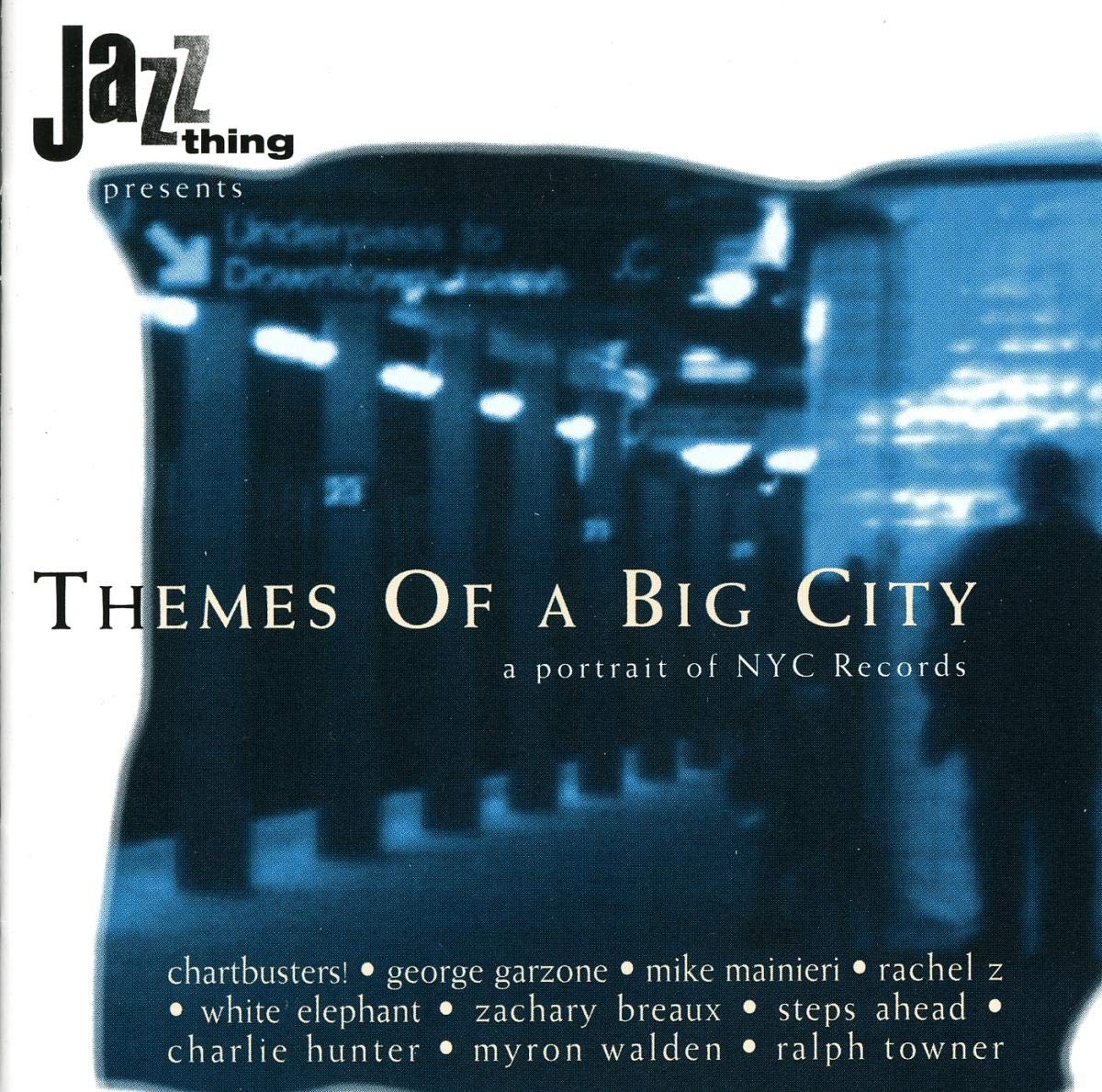 Themes of a Big City (NYC-Sampler) Jazz
