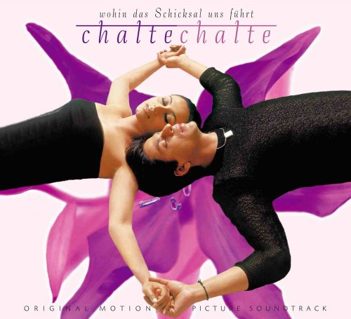 Chalte Chalte - Wohin das Schicksal uns führt World Music