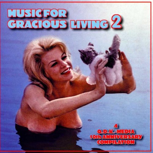 Product Image: Music for Gracious Living 2