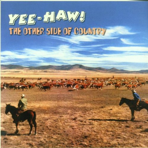 Yee-Haw!-the Other Side of Cou Alternative & Indie