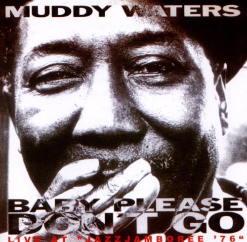 Baby Please Dont Go-Live at Jazz... Blues