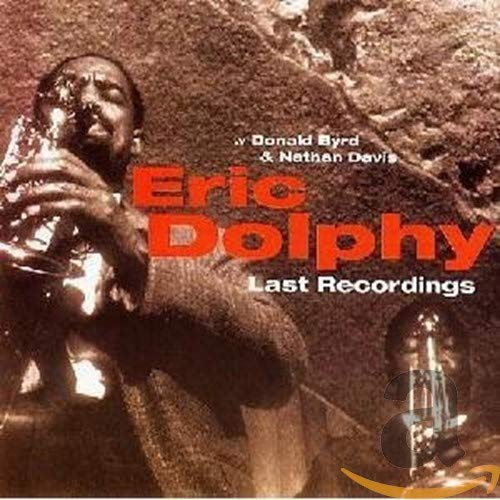 Eric Dolphy - Last Recordings Music