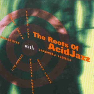 Roots Of Acid Jazz Jazz