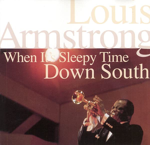 Product Image: When It S Sleepy Time Down South