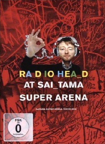 Radiohead - At Saitama Super Arena Films
