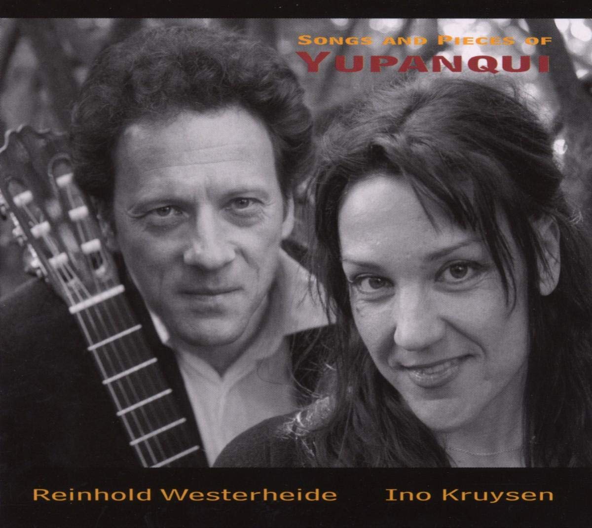 Songs and Pieces of Yupanqui World Music