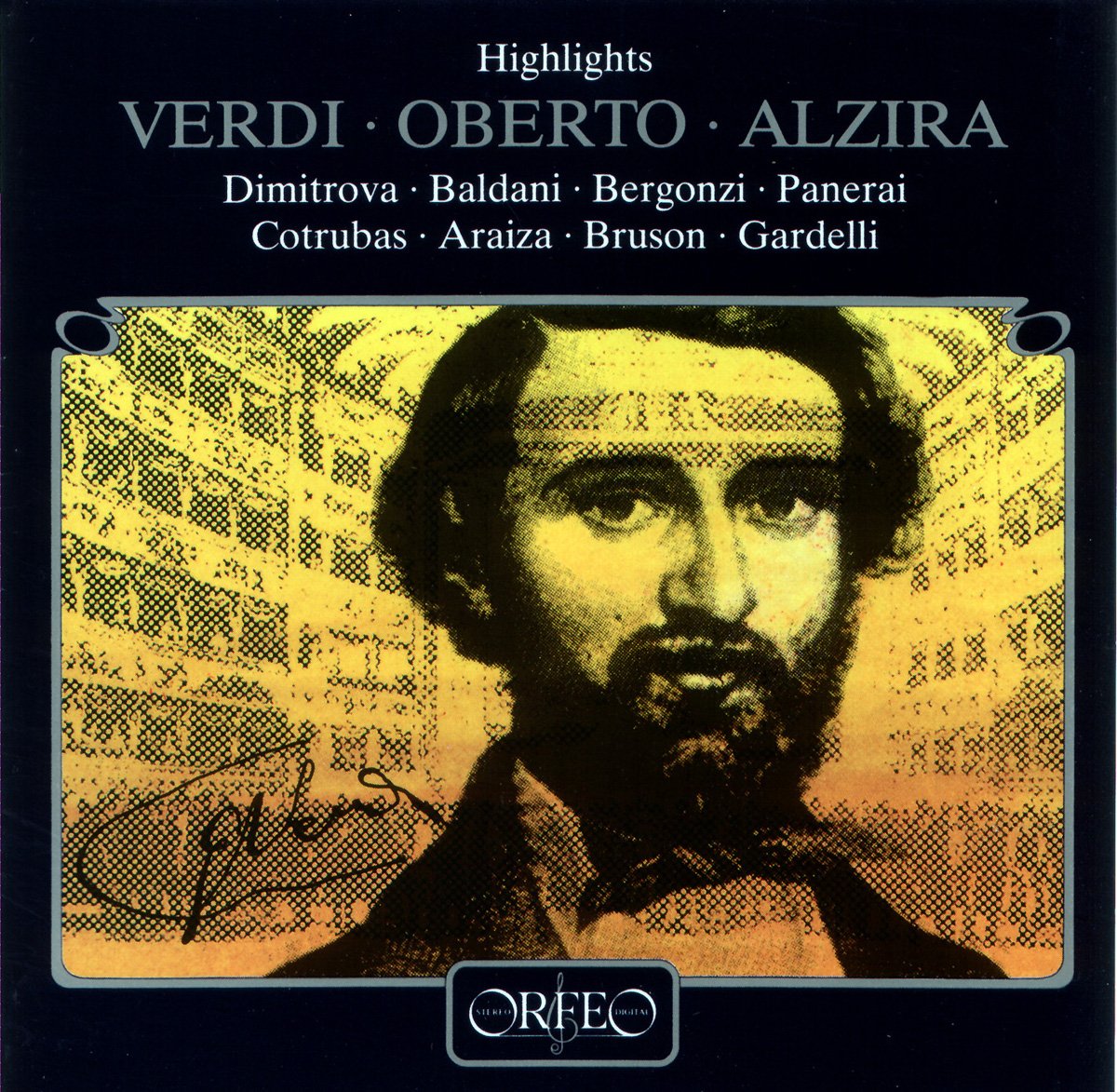 Giuseppe Verdi: Highlights aus Alzira und Oberto Classical