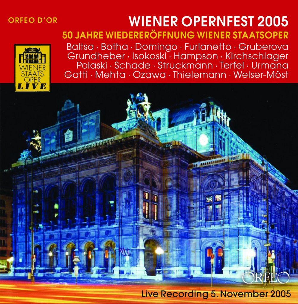 Wiener Opernfest 2005:Fidelio/Rosenkavalier/+ Classical