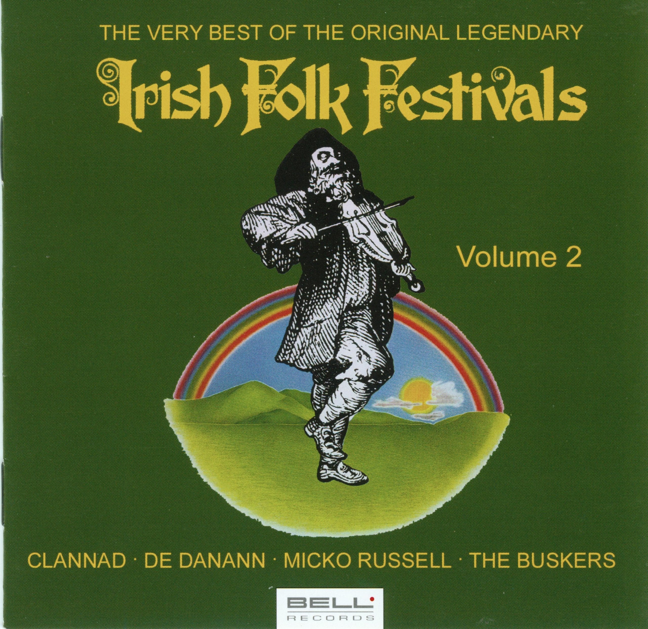 The Very Best of the Original Legendary Irish Folk Festival Vol. 2 World Music