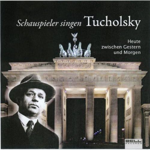 Product Image: Schauspieler Singen Tucholsky