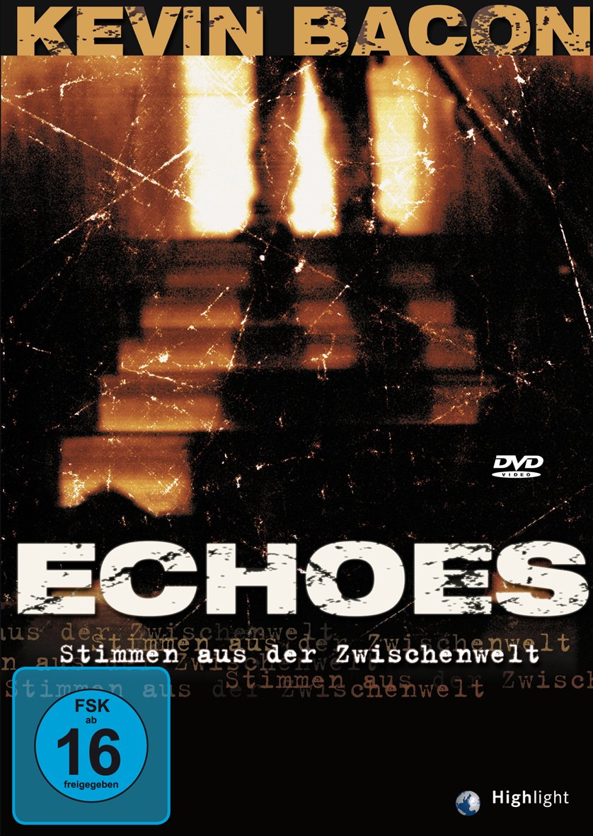 Echoes - Stimmen aus der Zwischenwelt Films