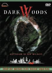 DARK WOODS - Alptraum in der Wildnis Films