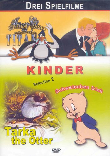 Tarka the Otter / Mäuse Chaos unter deck der Titanic / Schweinchen Dick Films
