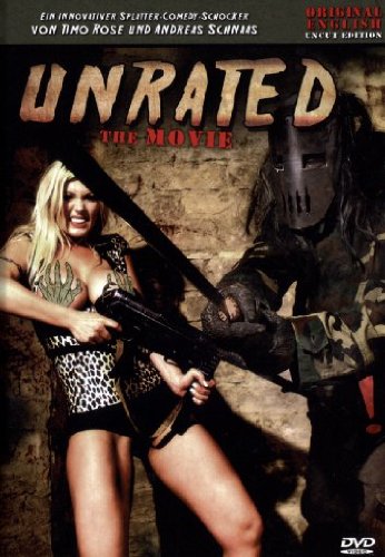 Unrated - The Movie - Uncut Edition Films